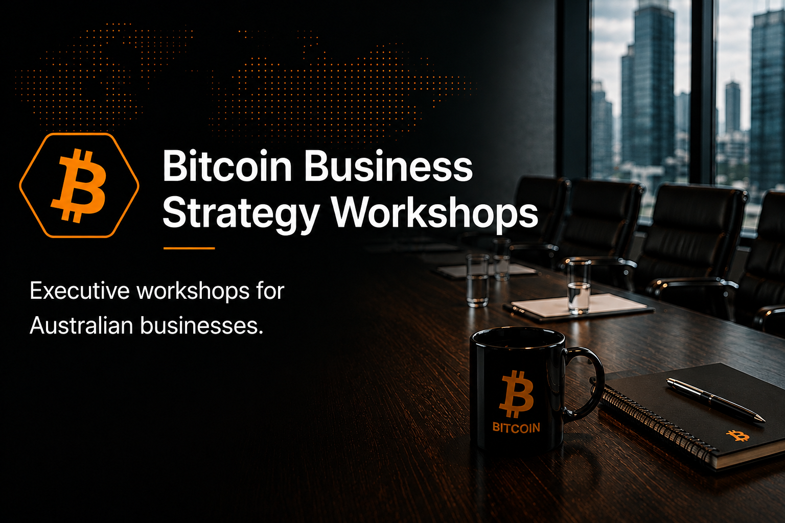Bitcoin Business Strategy Workshops